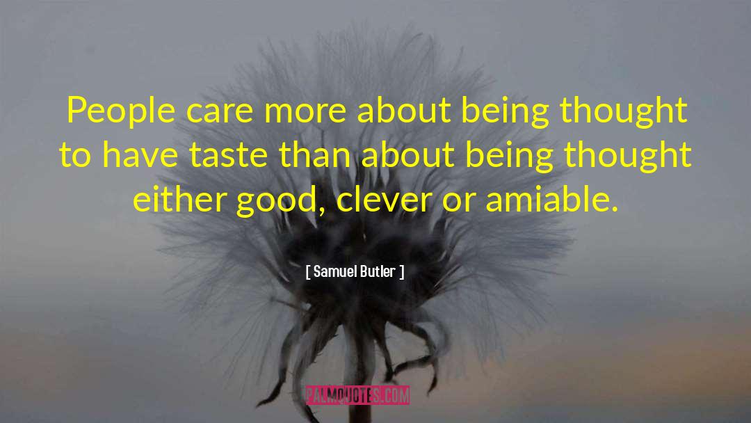 Amiable Snake quotes by Samuel Butler