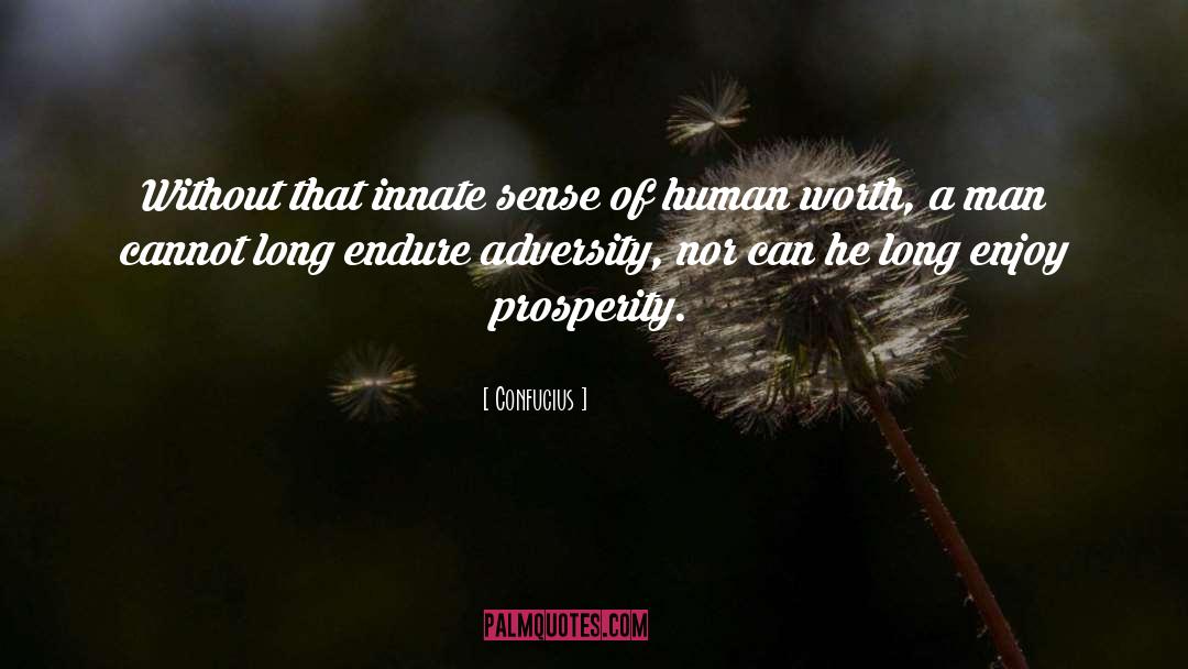 Amidst Adversity quotes by Confucius