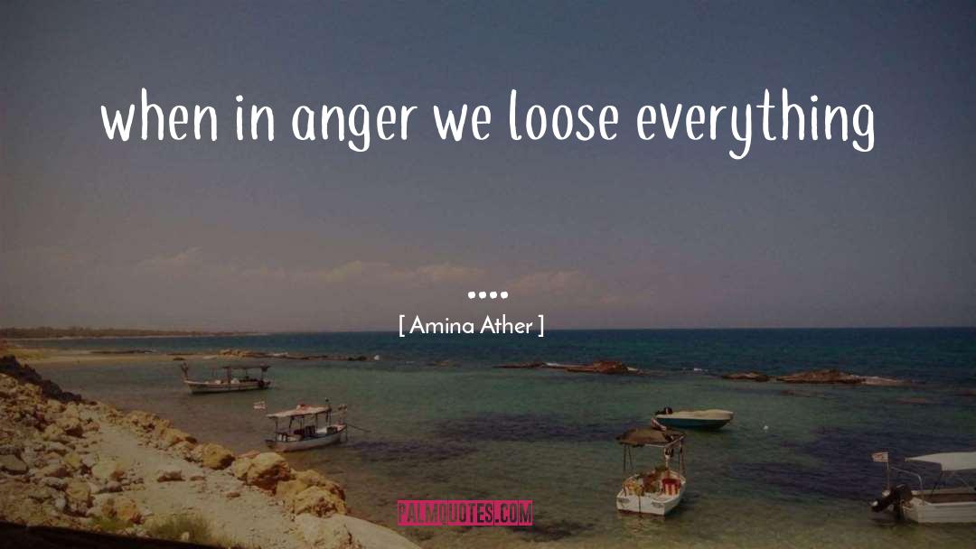 Amina Mughal quotes by Amina Ather