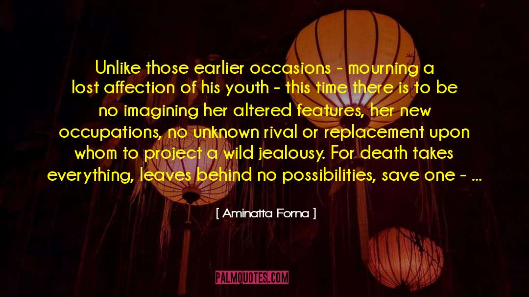 Aminatta quotes by Aminatta Forna