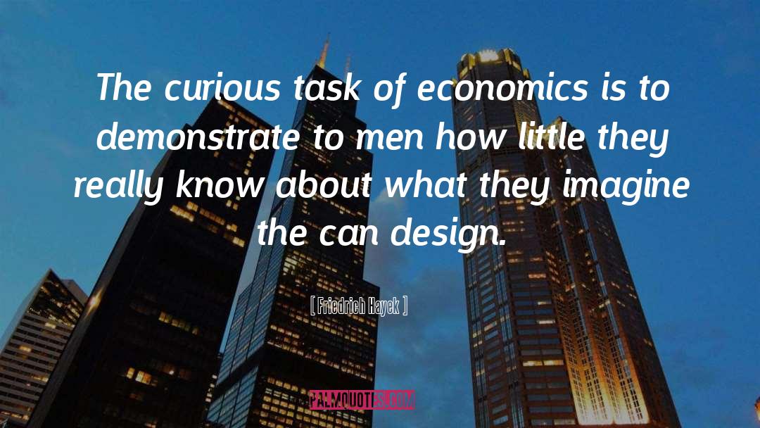 Amitis Design quotes by Friedrich Hayek