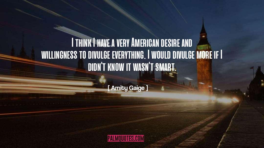 Amity quotes by Amity Gaige