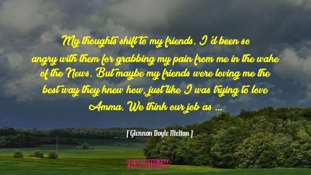 Amma quotes by Glennon Doyle Melton