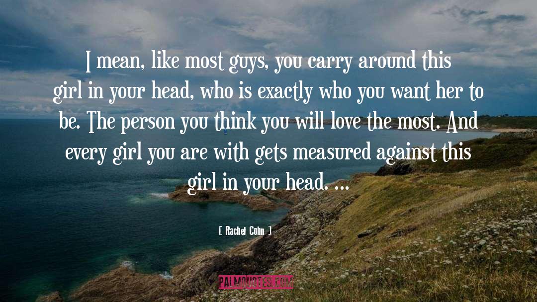 Amnesia Girl quotes by Rachel Cohn