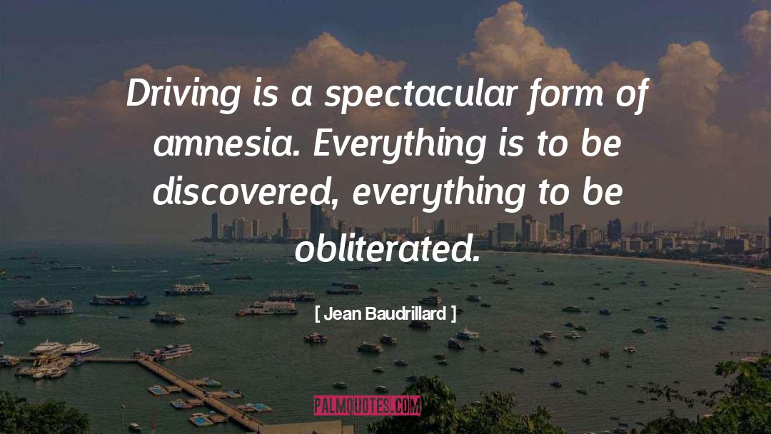 Amnesia quotes by Jean Baudrillard