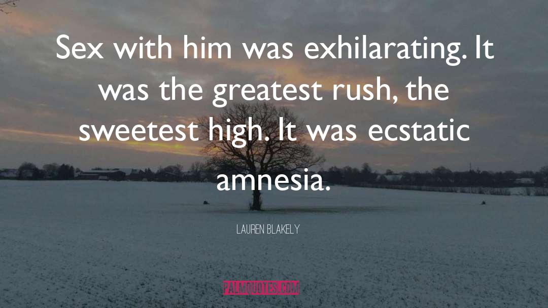 Amnesia quotes by Lauren Blakely