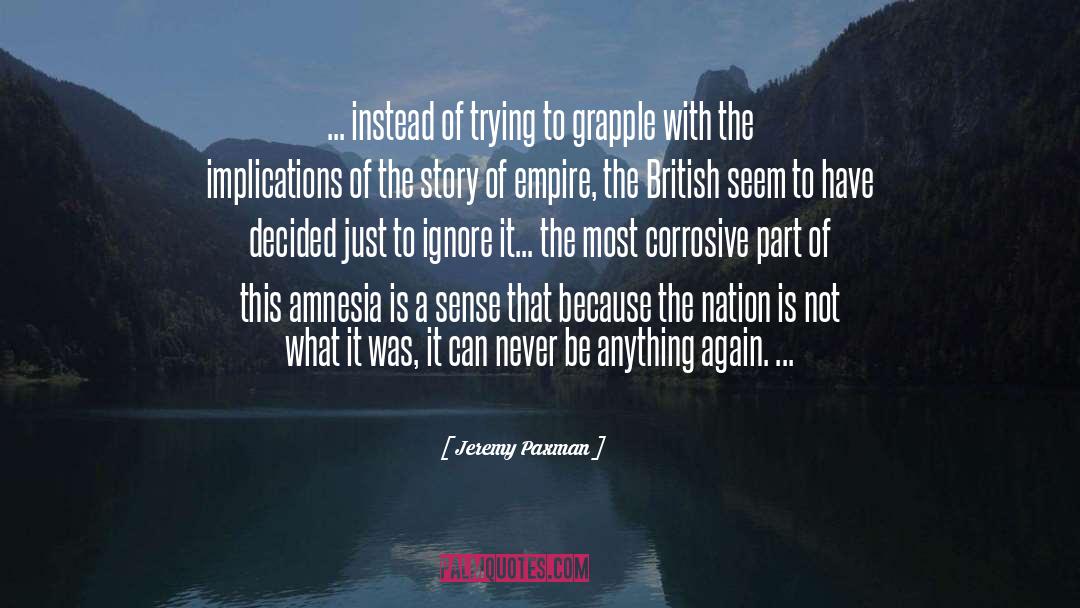 Amnesia quotes by Jeremy Paxman