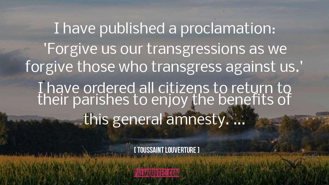 Amnesty International quotes by Toussaint Louverture