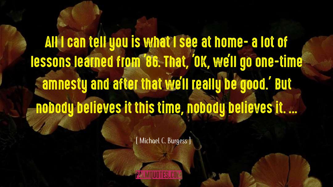 Amnesty quotes by Michael C. Burgess