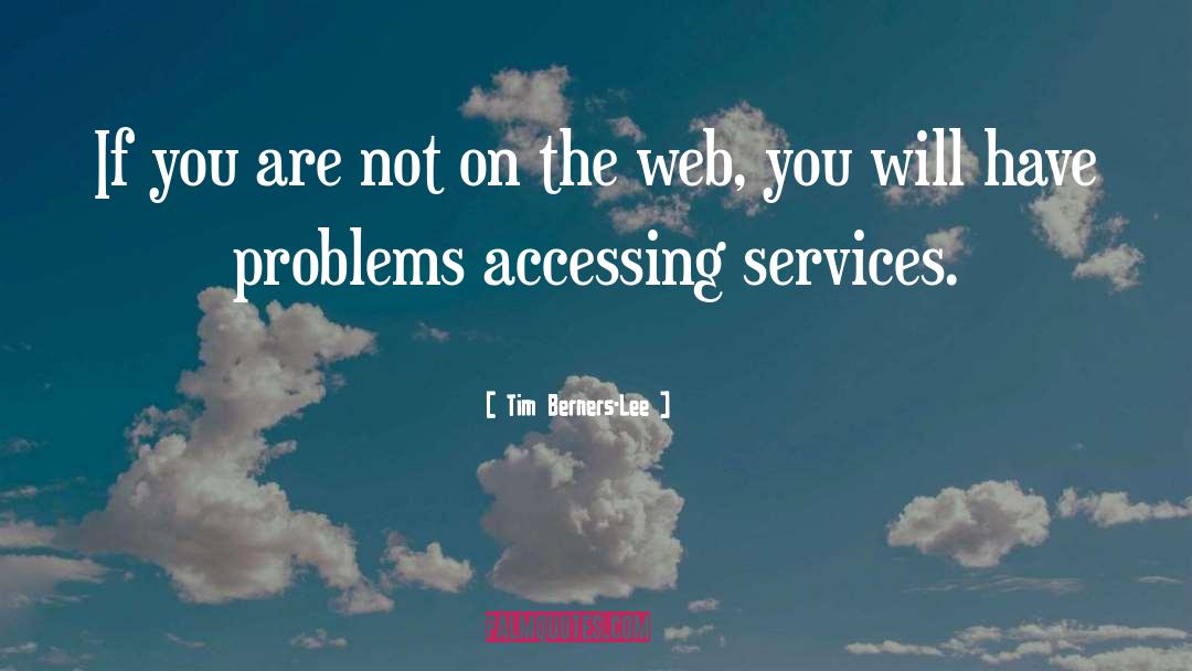 Amo Services quotes by Tim Berners-Lee