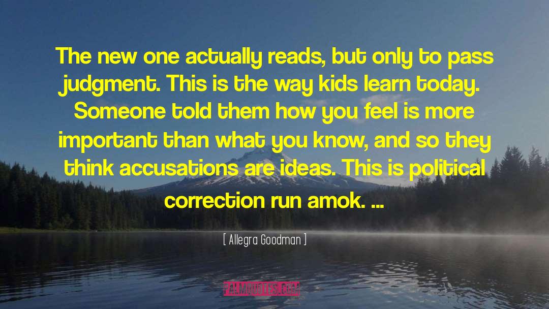 Amok quotes by Allegra Goodman