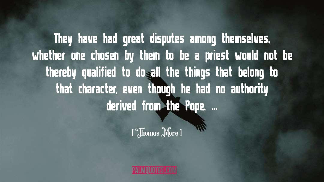 Among quotes by Thomas More