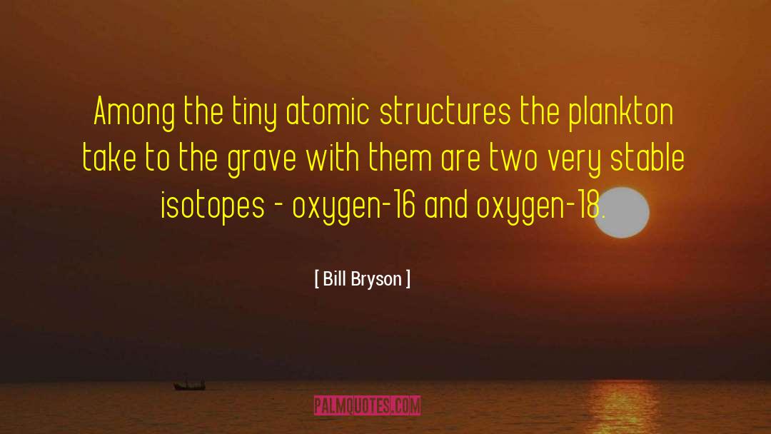 Among The Fallen quotes by Bill Bryson