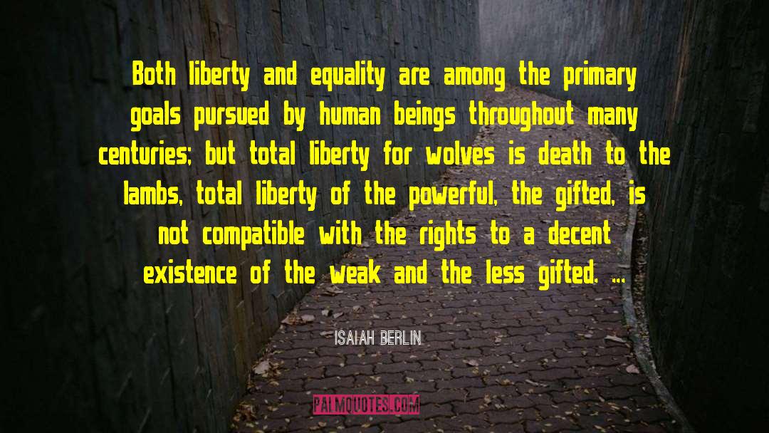 Among The Hidden quotes by Isaiah Berlin