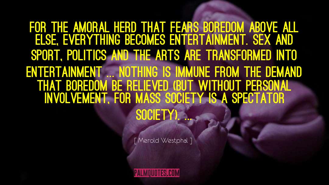 Amoral quotes by Merold Westphal