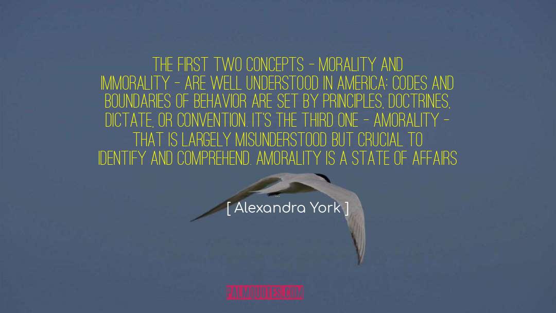 Amorality quotes by Alexandra York