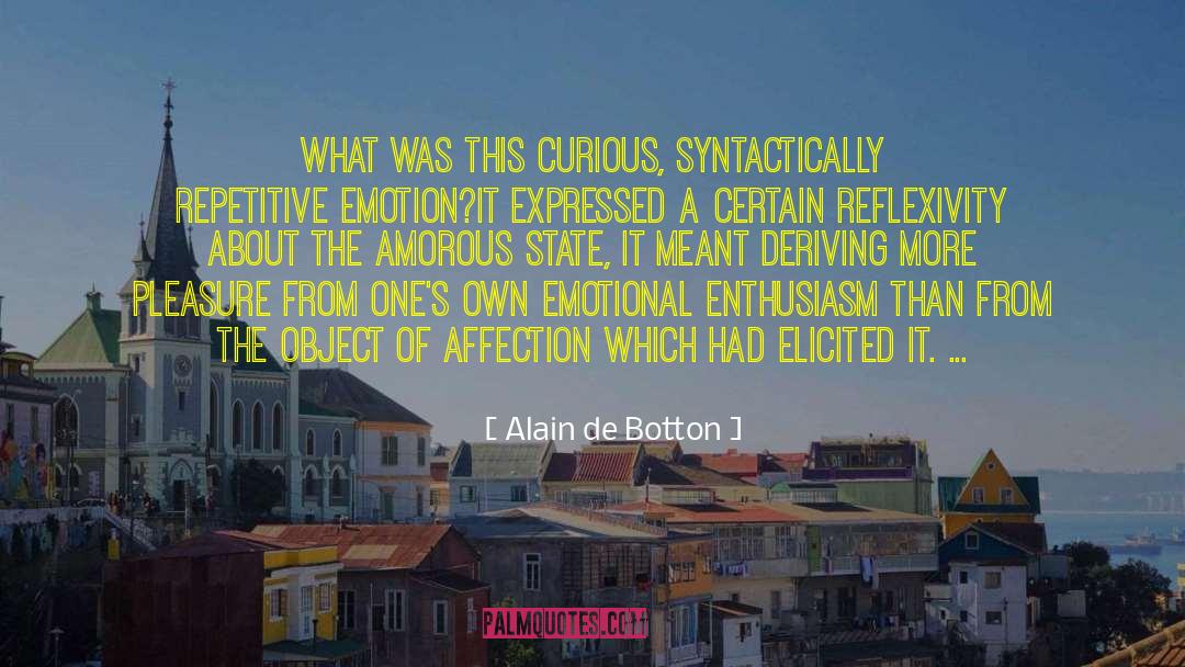 Amorous quotes by Alain De Botton