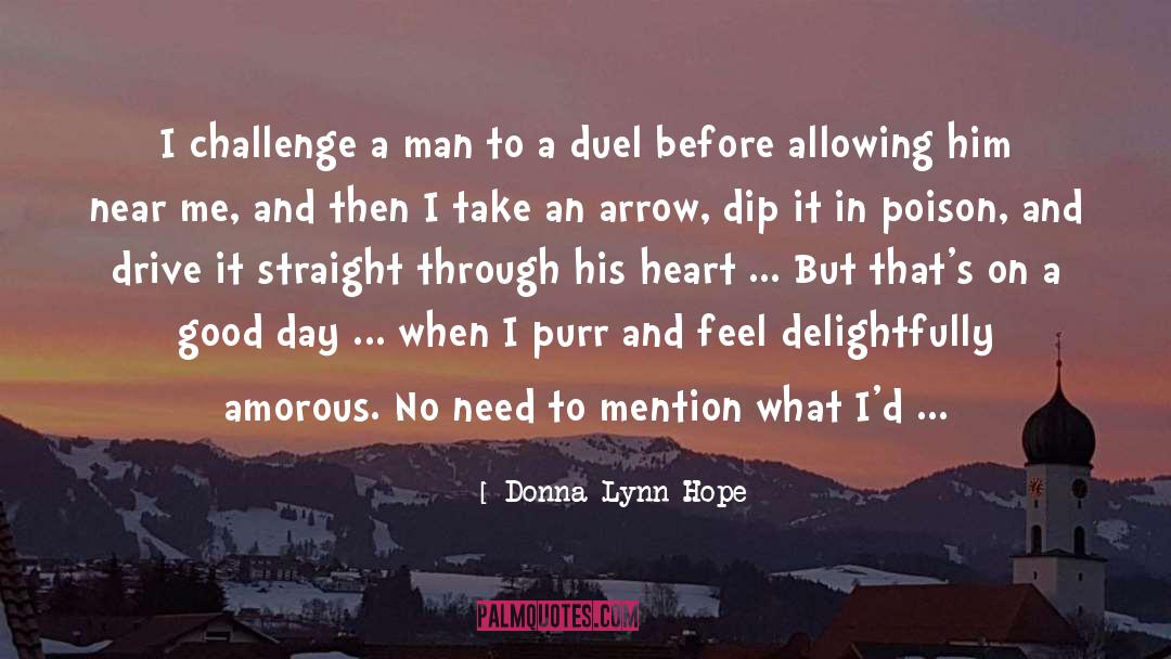 Amorous quotes by Donna Lynn Hope
