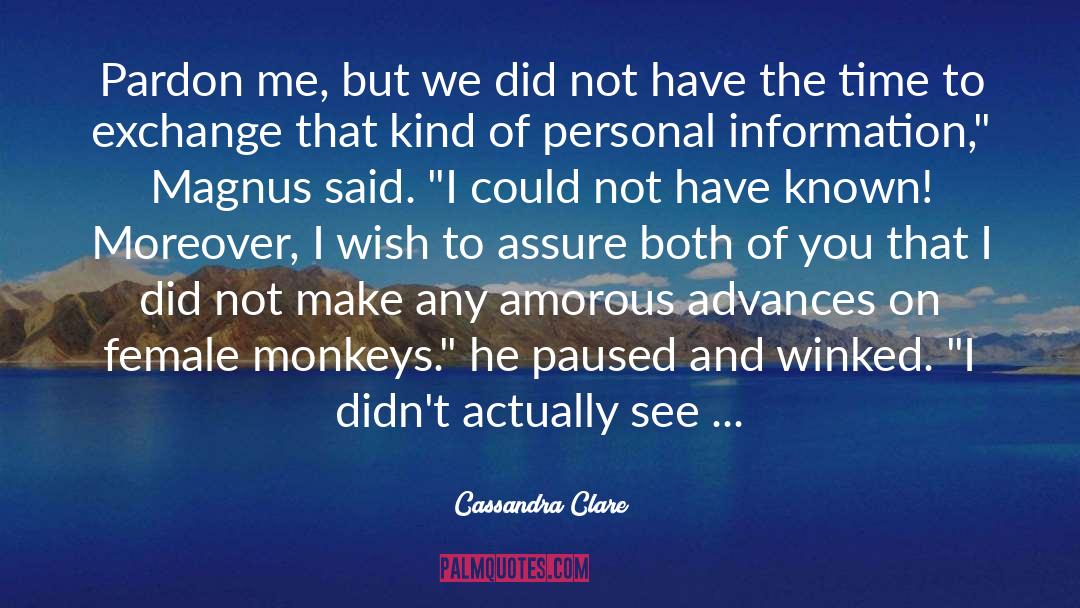 Amorous quotes by Cassandra Clare