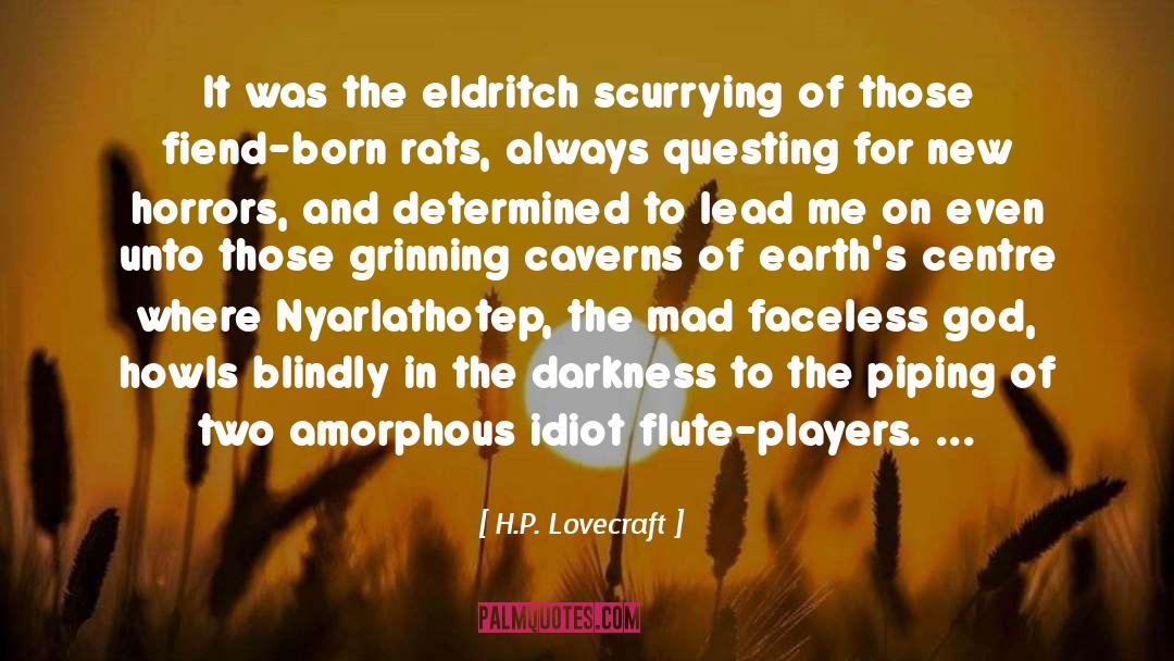 Amorphous quotes by H.P. Lovecraft