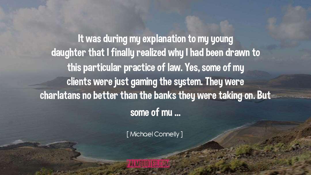 Amortizing Loans quotes by Michael Connelly