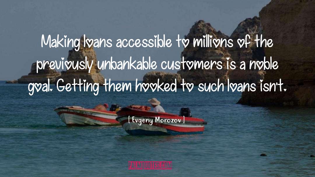 Amortizing Loans quotes by Evgeny Morozov