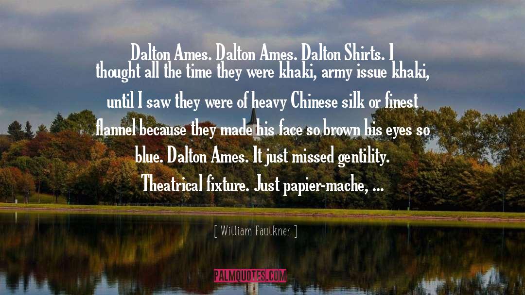 Amory Ames quotes by William Faulkner