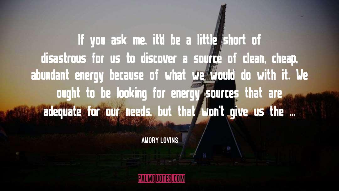 Amory Blaine quotes by Amory Lovins