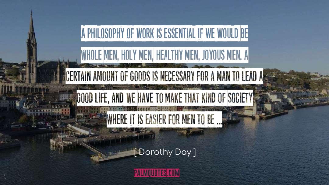 Amount quotes by Dorothy Day
