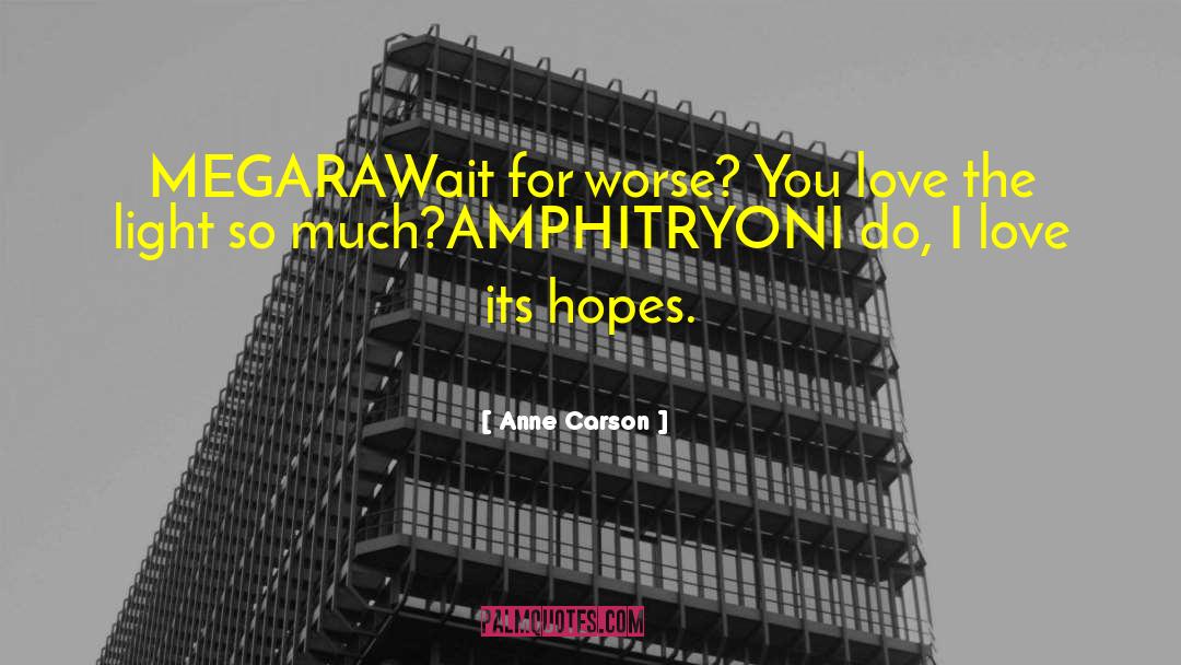 Amphitryon quotes by Anne Carson
