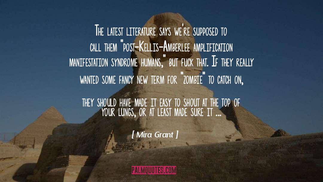 Amplification quotes by Mira Grant