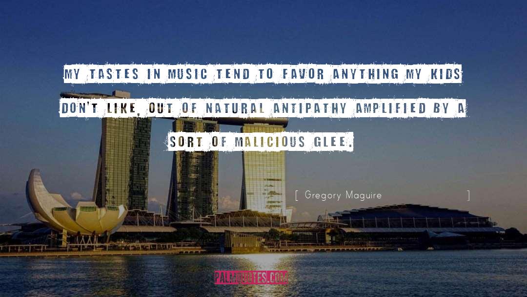 Amplified quotes by Gregory Maguire