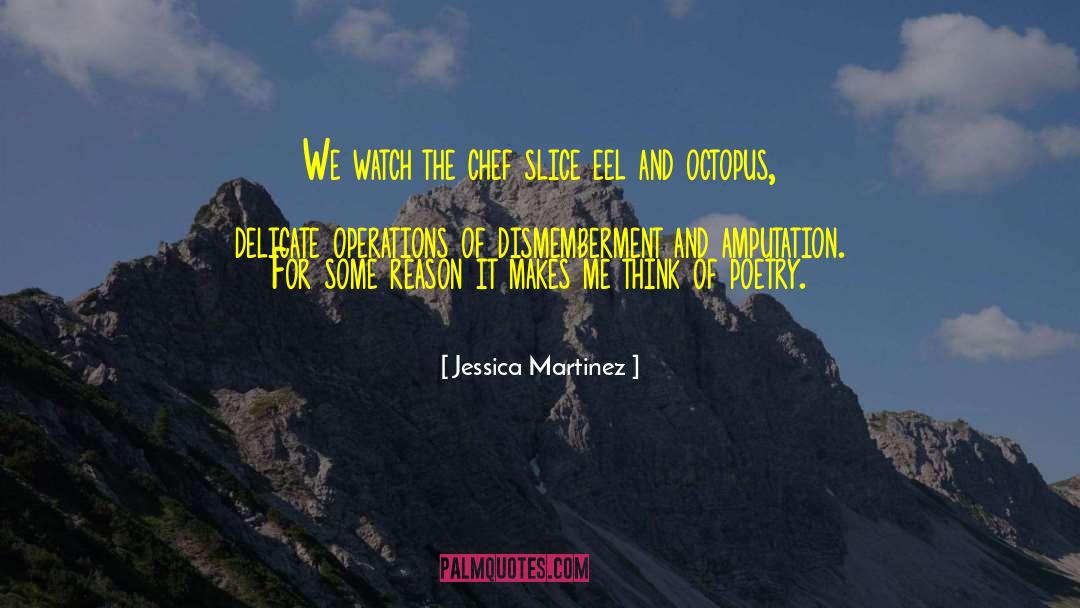 Amputation quotes by Jessica Martinez