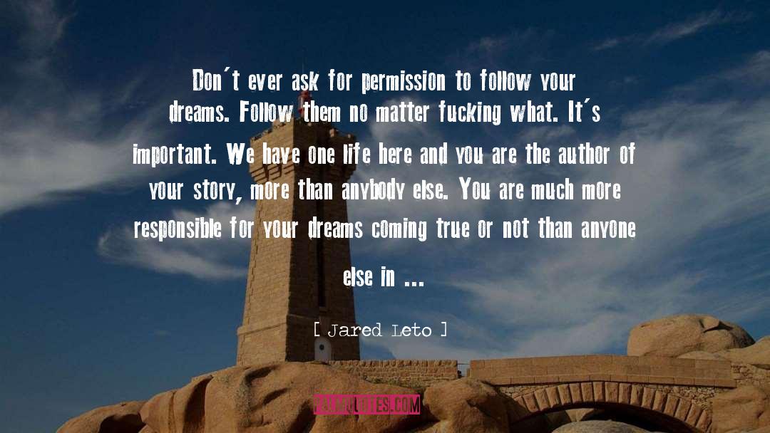 Amputee Author quotes by Jared Leto