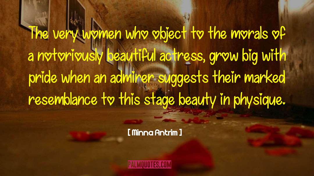 Amrani Physique quotes by Minna Antrim