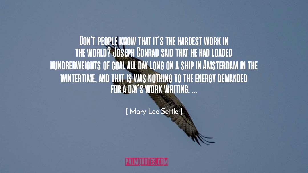 Amsterdam quotes by Mary Lee Settle