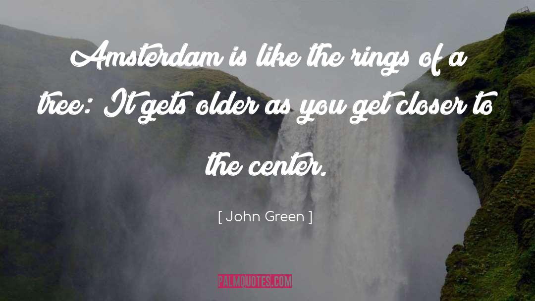 Amsterdam quotes by John Green