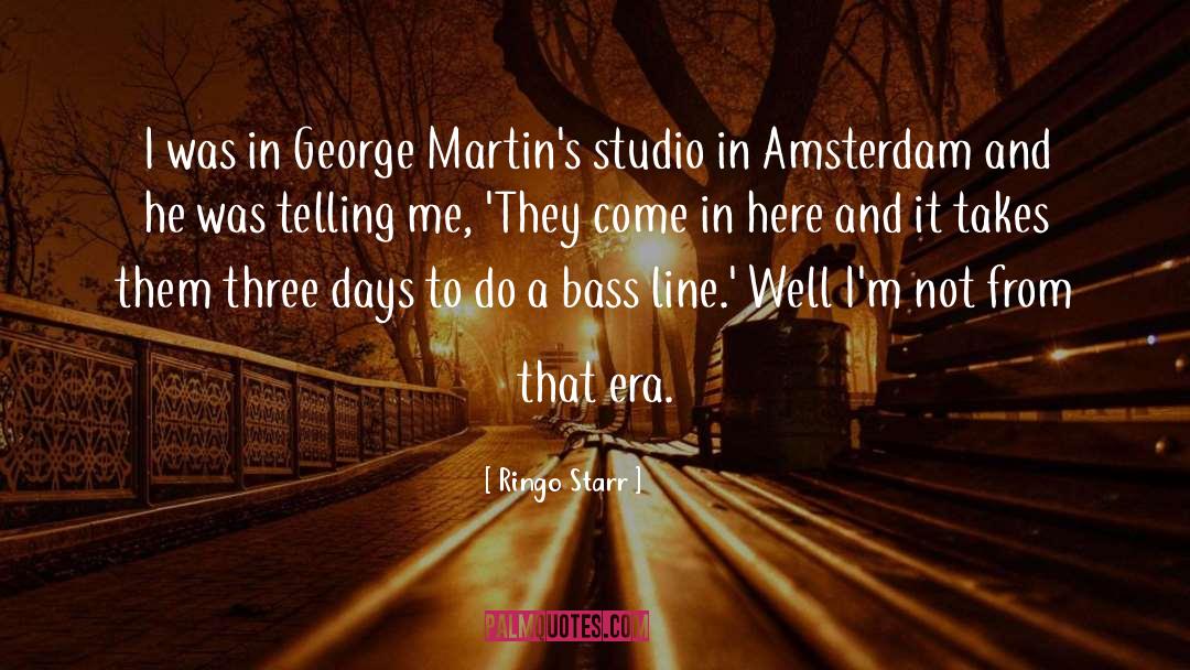 Amsterdam quotes by Ringo Starr
