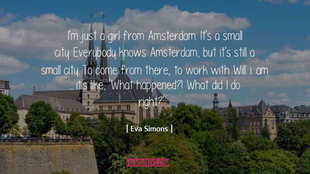 Amsterdam quotes by Eva Simons