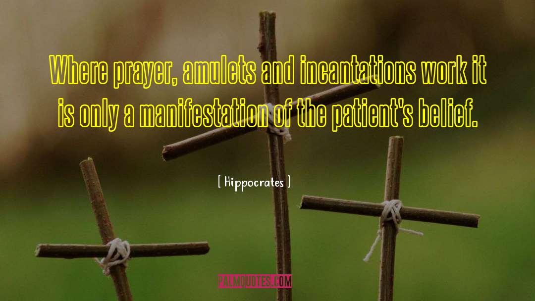 Amulets quotes by Hippocrates