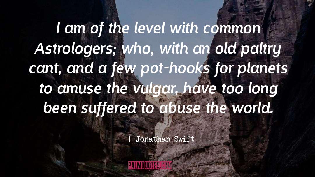 Amuse quotes by Jonathan Swift