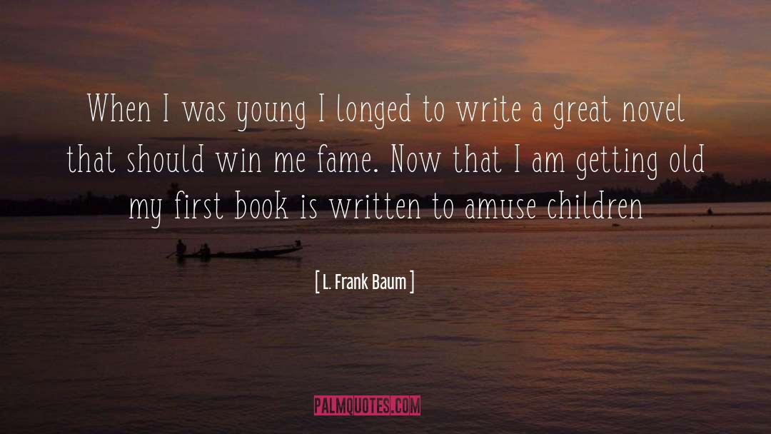 Amuse quotes by L. Frank Baum