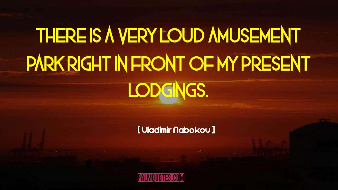 Amusement Ride quotes by Vladimir Nabokov