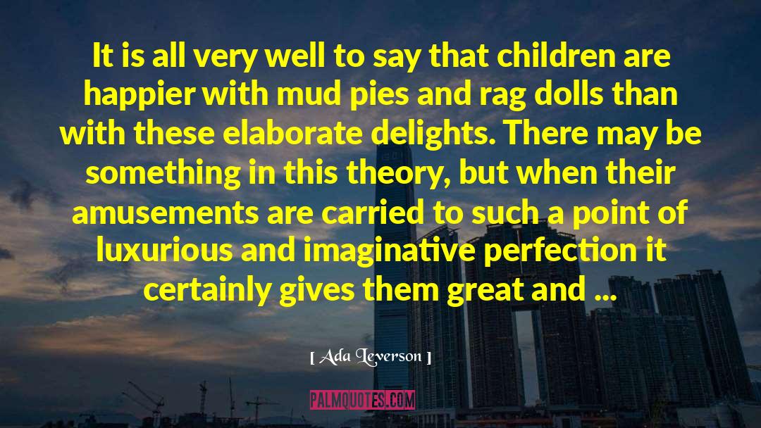 Amusements quotes by Ada Leverson