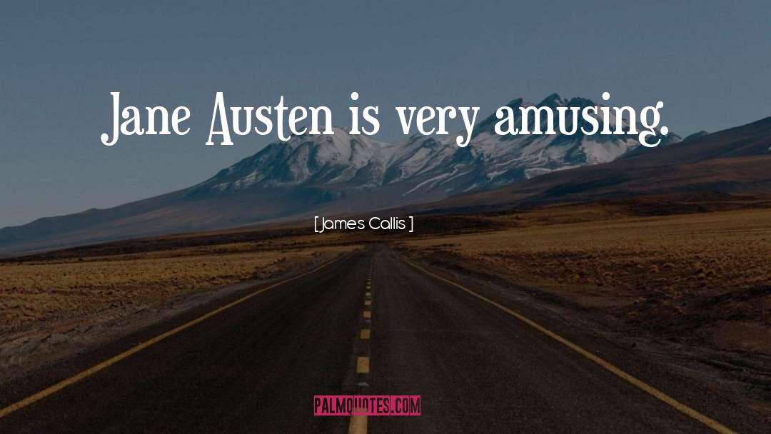 Amusing quotes by James Callis