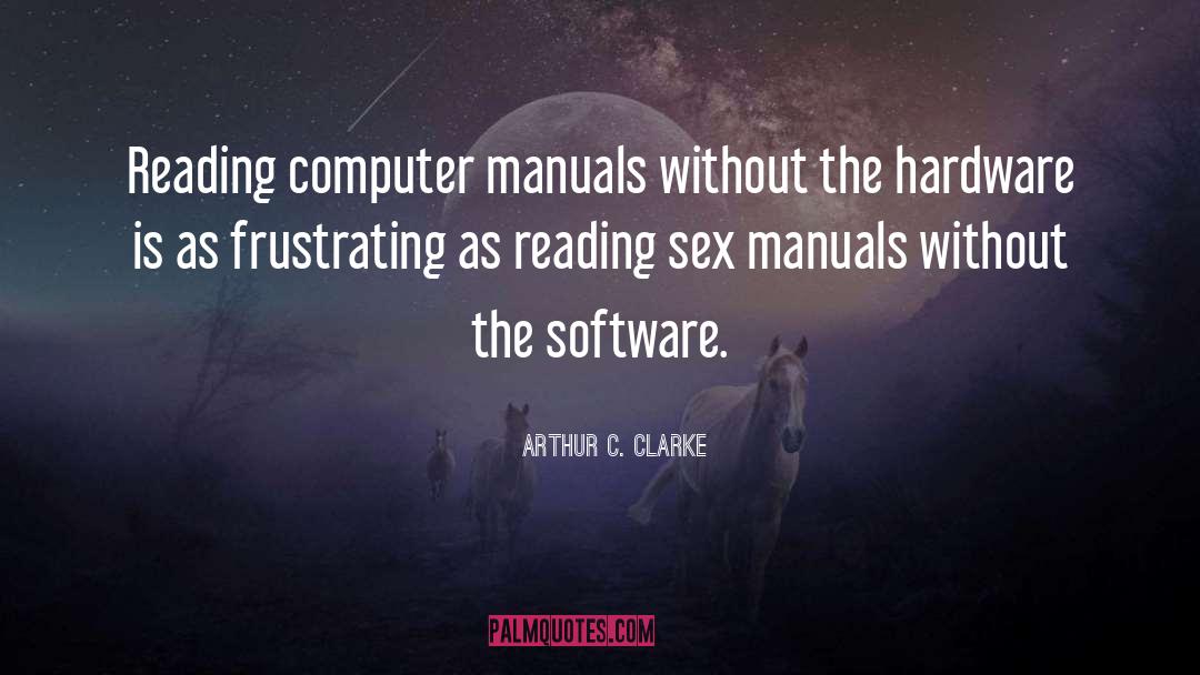 Amusing quotes by Arthur C. Clarke