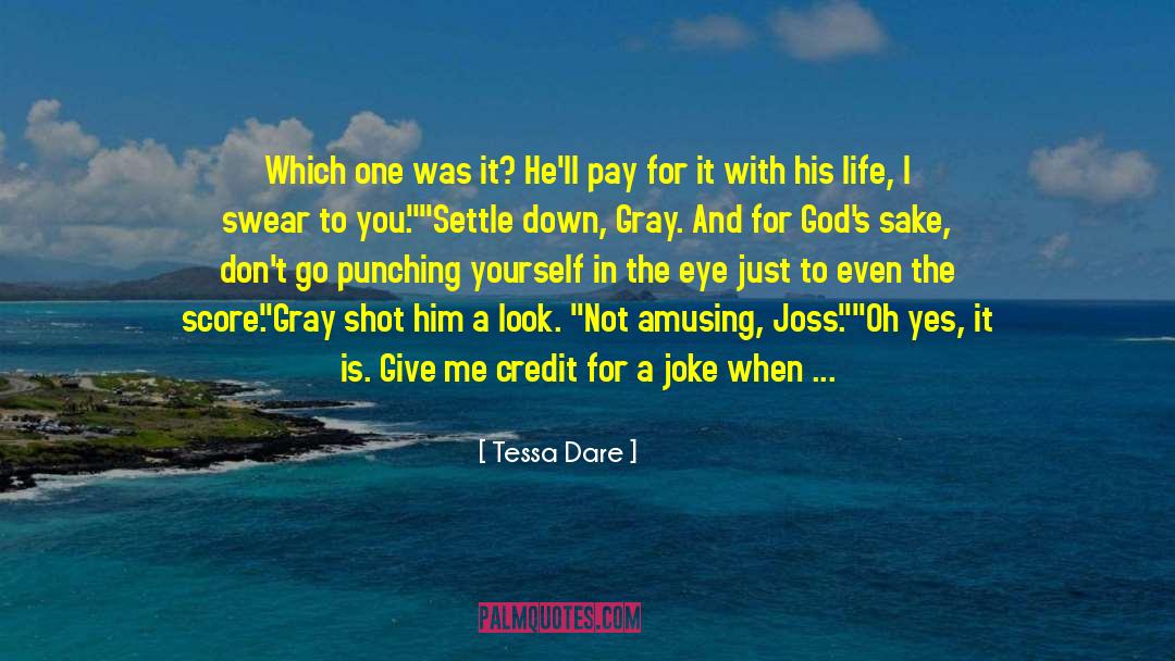 Amusing quotes by Tessa Dare