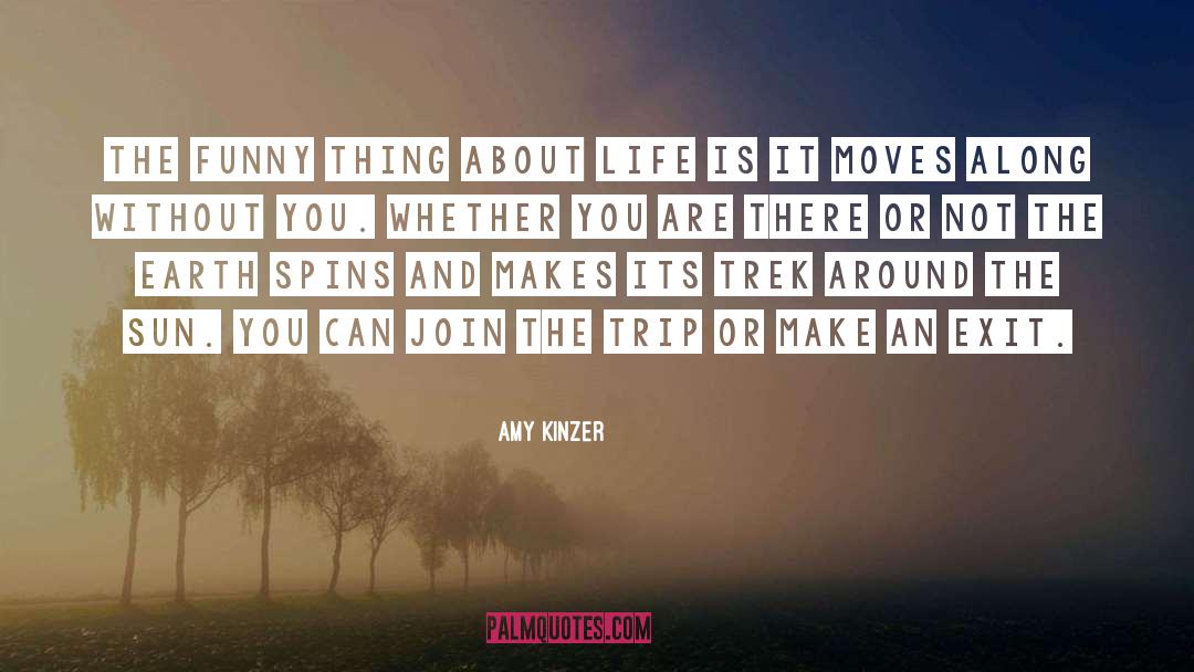 Amy Bloom quotes by Amy Kinzer