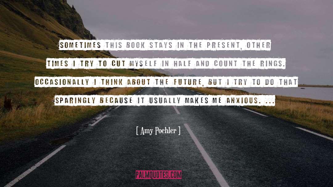 Amy Bone quotes by Amy Poehler