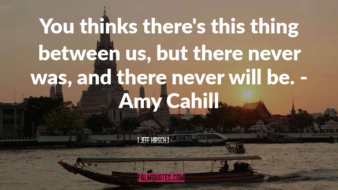 Amy Cahill quotes by Jeff Hirsch